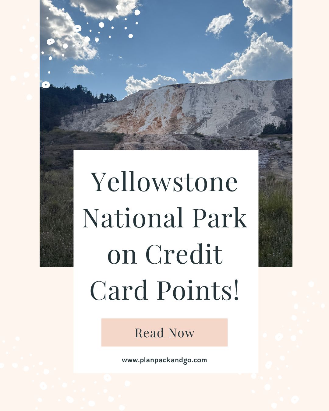 Main blog graphic for Yellowstone National Park on Credit Card Points